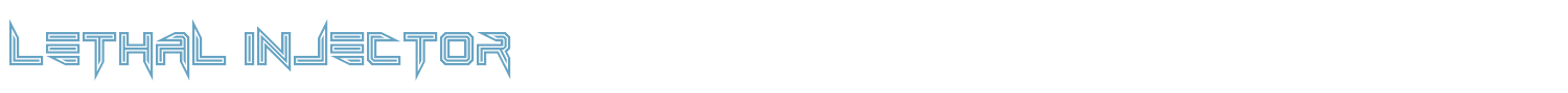 sample Lethal Injector font