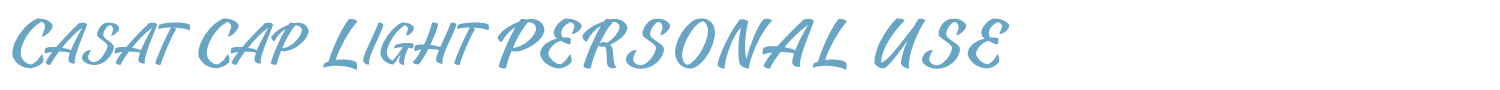 sample Casat Cap Light PERSONAL USE font