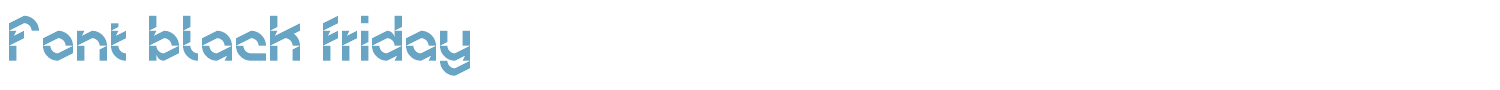 sample Font black friday font