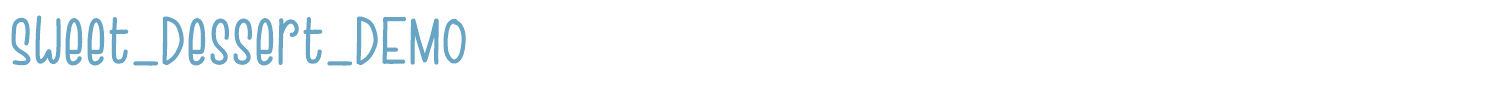 sample Sweet_Dessert_DEMO font