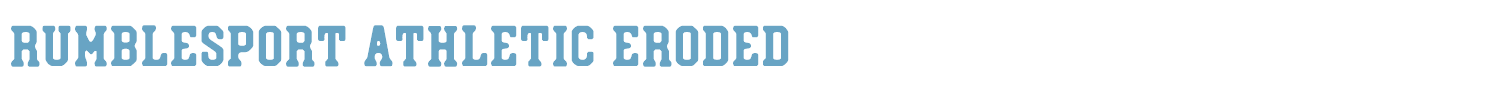 sample Rumblesport Athletic Eroded font
