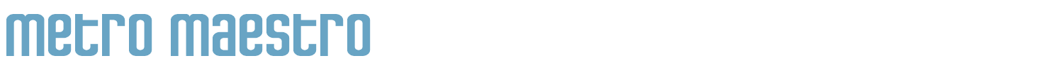 sample Metro Maestro font