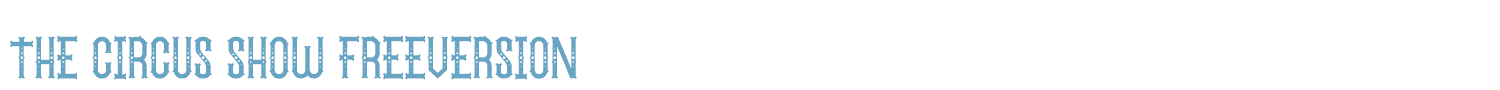 sample The Circus Show FreeVersion font