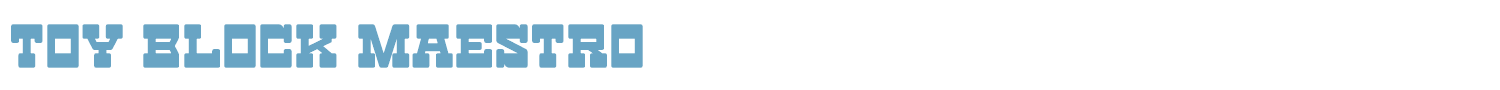 sample Toy Block Maestro font