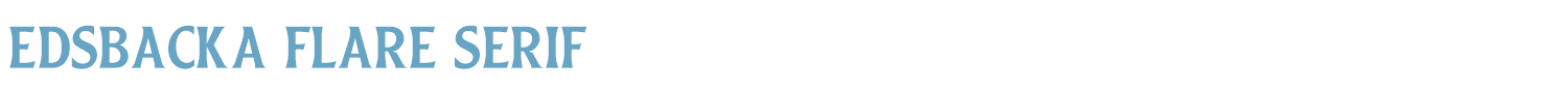sample Edsbacka Flare Serif font