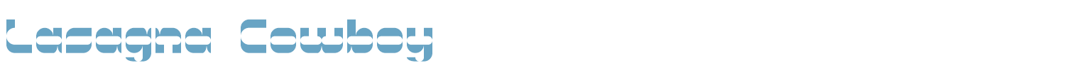 sample Lasagna Cowboy font