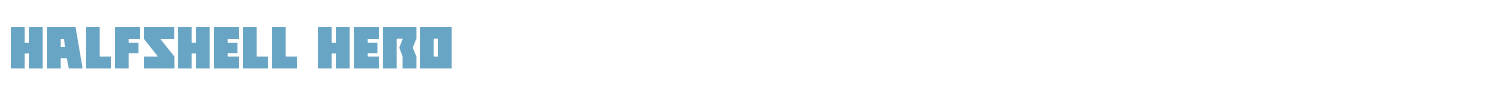 sample Halfshell Hero font