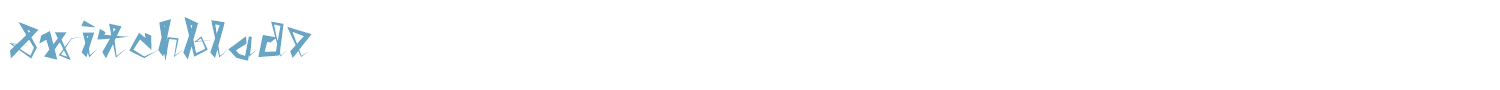 sample Switchblade font