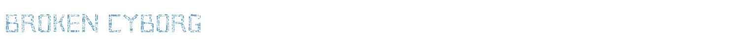 sample Broken Cyborg font