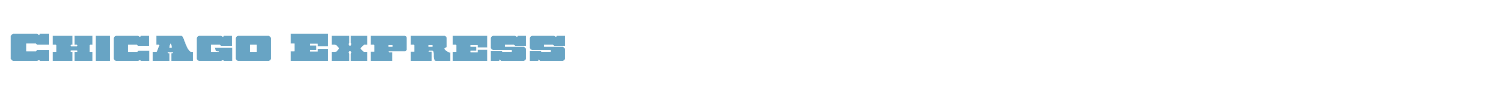 sample Chicago Express font