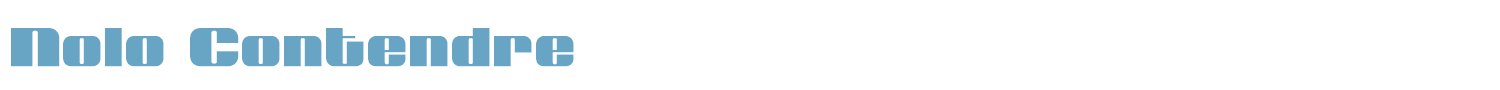 sample Nolo Contendre font