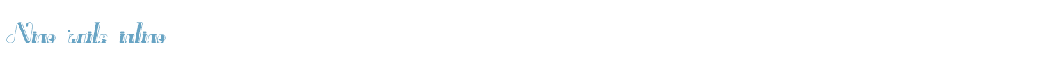 sample Nine tails inline font