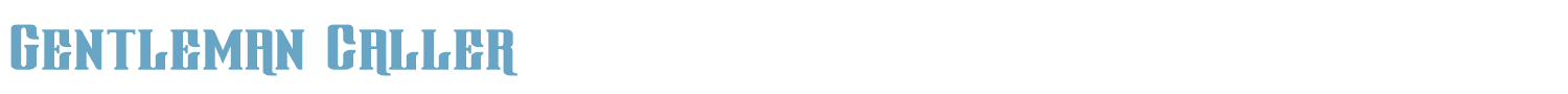 sample Gentleman Caller font
