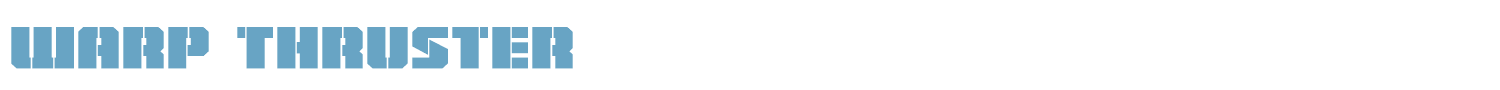 sample Warp Thruster font
