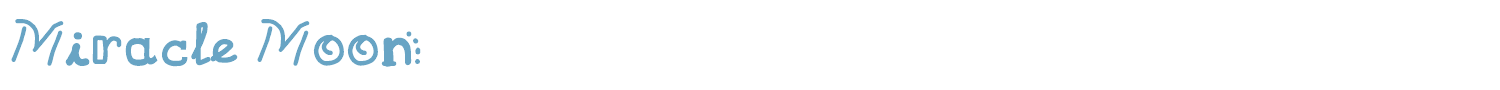 sample Miracle Moon font