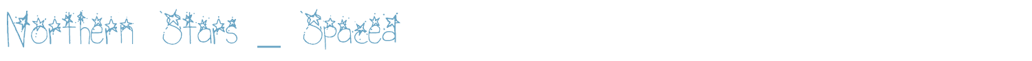 sample Northern Stars _ Spaced font