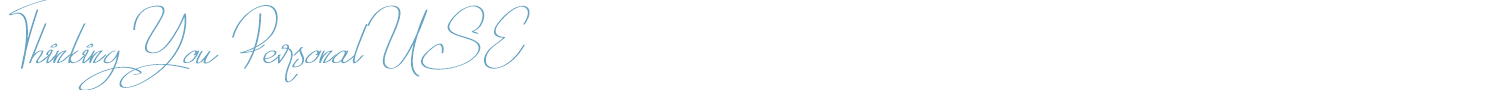 sample Thinking You font