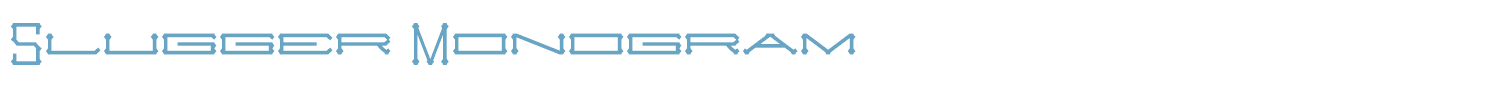 sample Slugger Monogram font
