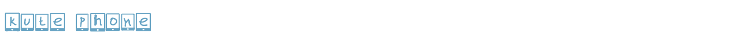 sample kute phone font