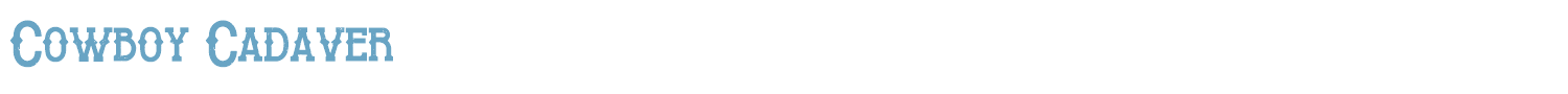 sample Cowboy Cadaver font