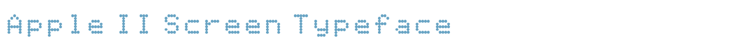 sample Apple II Screen Typeface font