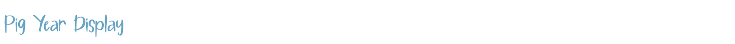 sample Pig Year Display font