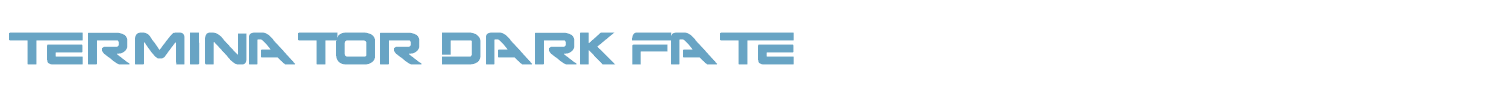 sample Terminator Dark Fate font