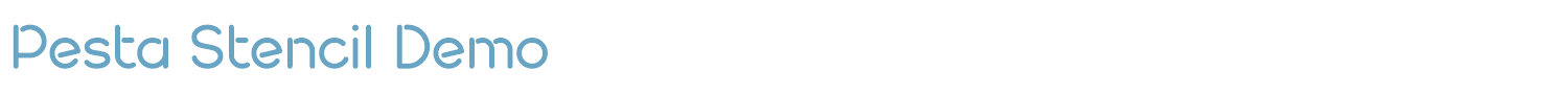 sample Pesta Stencil font