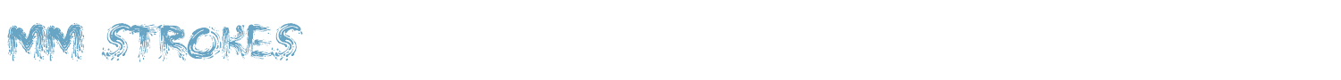 sample MM STROKES font
