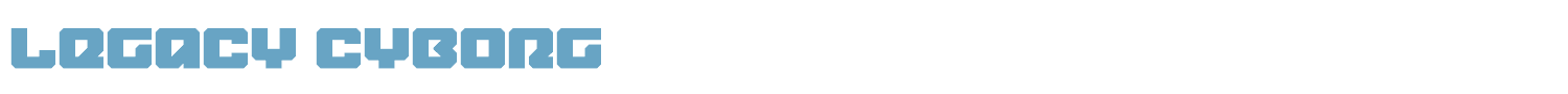 sample Legacy Cyborg font