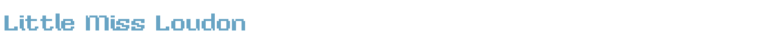 sample Little Miss Loudon font