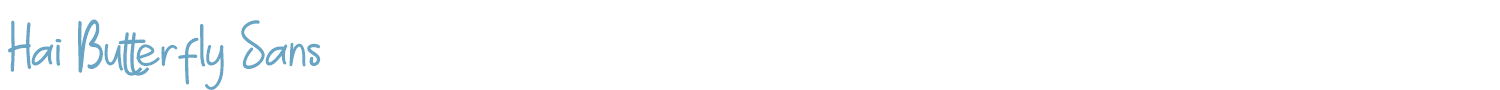 sample Hai Butterfly Sans font