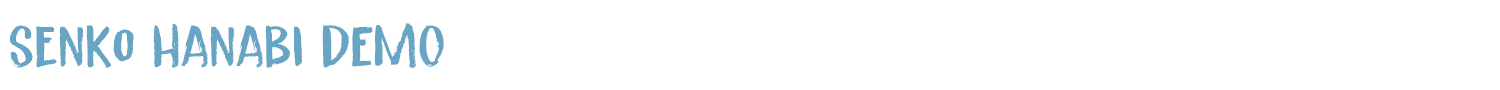 sample Senko Hanabi DEMO font