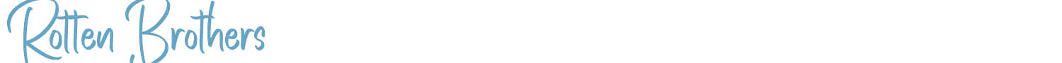 sample Rotten Brothers font